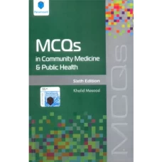 MCQs In Community Medicine and Public Health 6th edition (paramount)